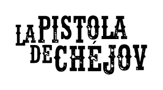 La Pistola de Chéjov